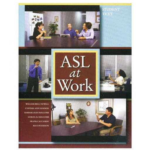 DawnSignPress ASL at Work: Student Text (Book and DVD)