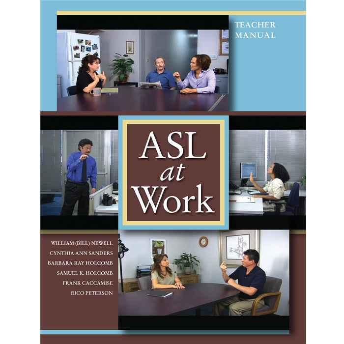 DawnSignPress ASL at Work: Teacher Manual with CD ROM