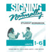 DawnSignPress Signing Naturally Units 1-6 ASL Student Set